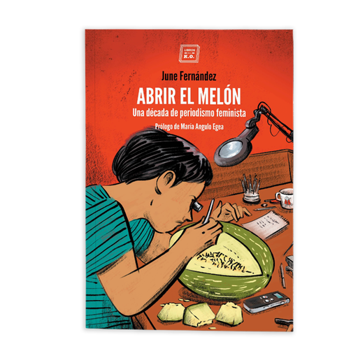 Abrir el melón